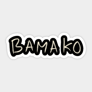 Bamako Sticker